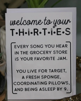 Welcome to your 30s Greeting Card