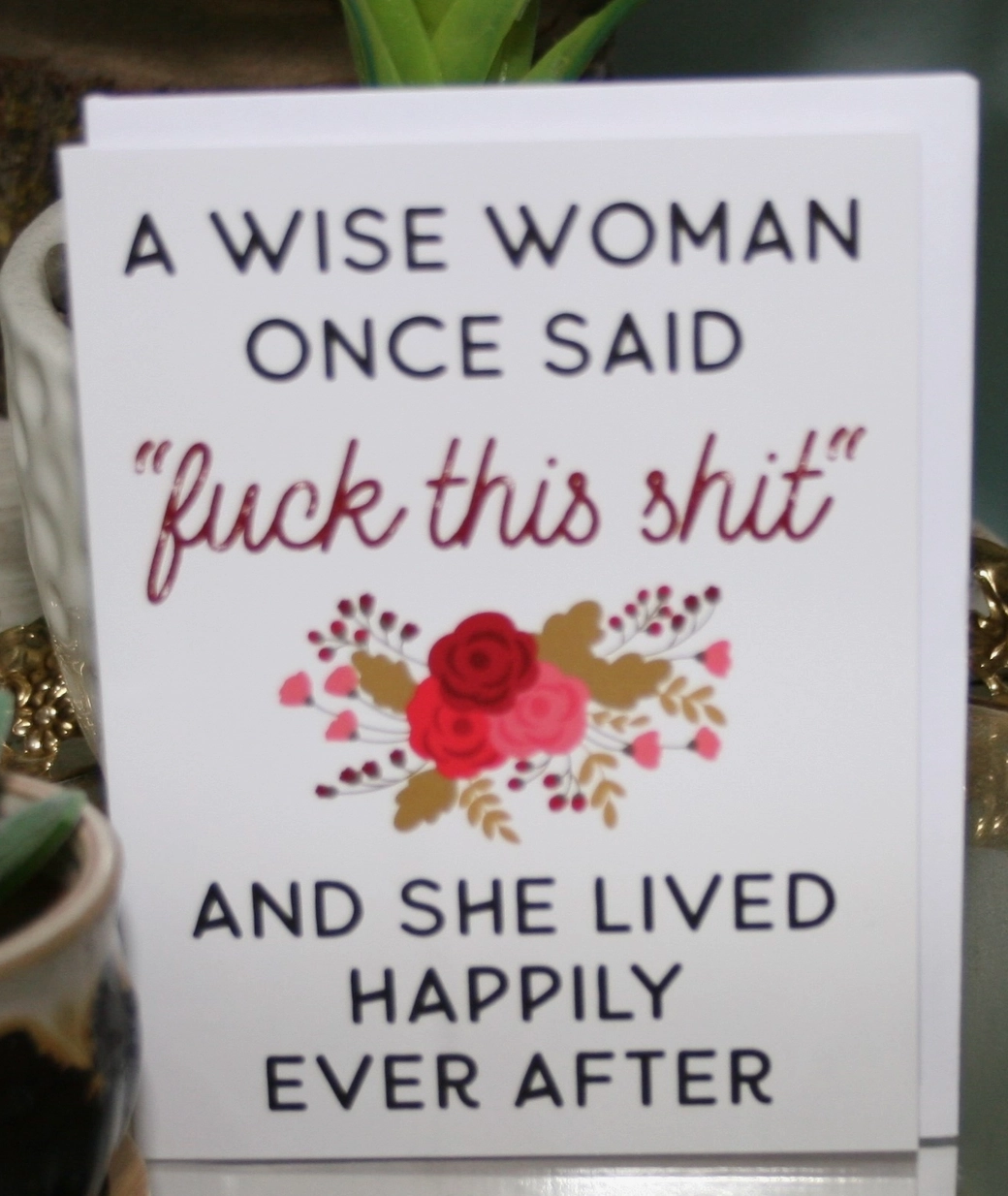 Wise Woman F This Shit Greeting Card